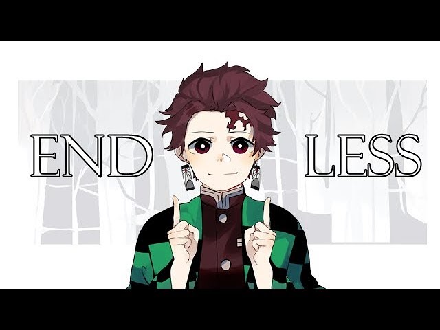 ENDLESS -meme- Kimetsu no Yaiba [Animatic] class=