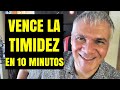 CÓMO VENCER LA TIMIDEZ EN 10 MINUTOS - GUILLERMO MORANTE