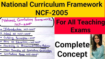 National Curriculum Framework 2005/Contemporary India/ B.Ed./M.Ed/CTET/DSSSB/HTET/REET/UPTET