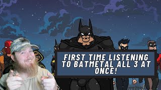 Bat Metal all 3 videos First time Watching! REACTION!!!