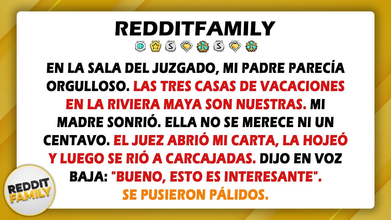 En la sala del juzgado, mi padre parecía orgulloso. Las tres casas de vacaciones en la...