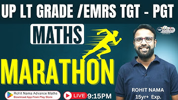 MARATHON EMRS TGT & LT GRADE MATHS |PRACTICE SESSION | ROHIT NAMA ADVANCE MATHS #DSSSBTGT #LTGRADE