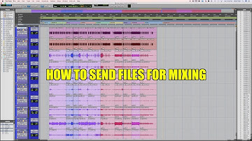 HOW TO SEND TRACKS TO A MIXING ENGINEER