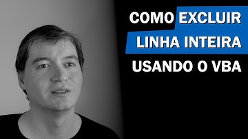 VBA Excluir linha inteira