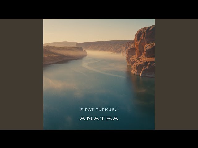 Fırat Türküsü