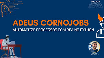 Automatize Processos com RPA no Python