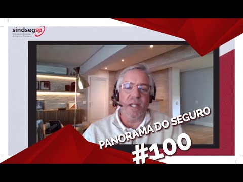 100ª EDIÇÃO DO PROGRAMA PANORAMA DO SEGURO ABORDA RAMOS ELEMENTARES l Panorama do Seguro #100