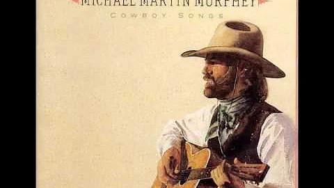 Michael Martin Murphey - Red River Valley