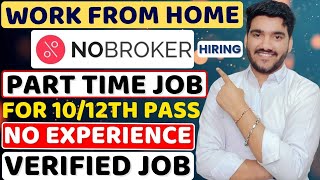 Download lagu NoBroker Work From Home Jobs 2026 | Part Time Job | Online Jobs At Home | WFH Jobs | Verified Jobs