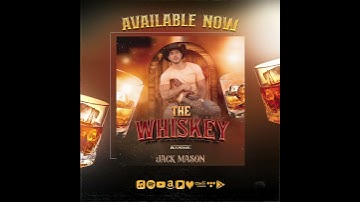 The Whiskey // Now Steaming on all digital platforms #jackmason #aztecaranchmusic #countrymusic