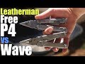 Which should you choose? The new Leatherman Free P4 vs Wave Comparison Review.