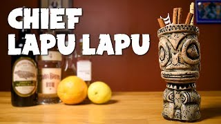 Chief Lapu Lapu - How to Make the Tiki Drink inspired by a Filipino Hero & the Sidewinders Fang