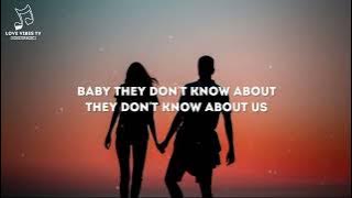 They dont know about us - Jordan Rust