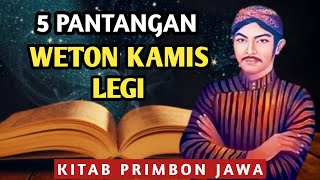 5 Pantangan Weton Kamis Legi Menurut Primbon Jawa