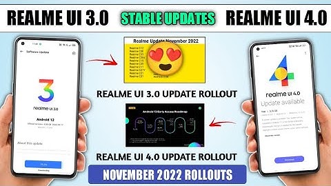 Realme New update November 2022 | Realme UI 3.0 Android 12 | Realme UI 4.0 Android 13 stable update