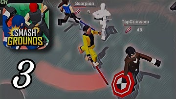 Smashgrounds.iO: Ragdoll Arena - Death Match - Gameplay Walkthrough (Part 3) [iOS,Android]