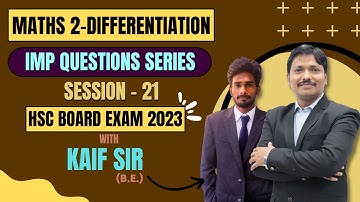 Imp Q Series : 1.Differentiation - Maths 2 | HSC Board Exam 2023 | Session 21 | Dinesh Sir
