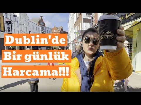 irlanda'da Yaşam - 1 Günde ne kadar harcadım?