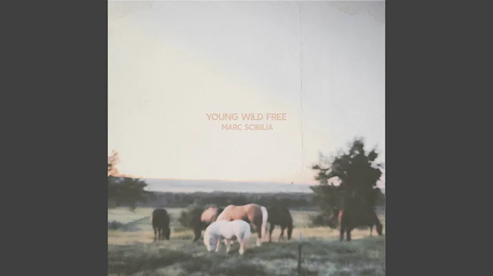 Young Wild Free
