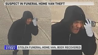 Police search for possible suspect in case of stolen funeral home van
