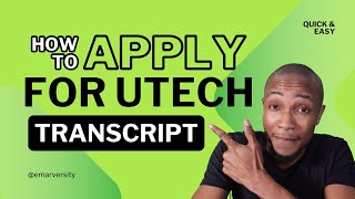 How to Apply for UTech Transcript Online
