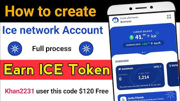 ice mining app account create | ice mining app id kaise banaye || ice network mining code 👉 khan2231