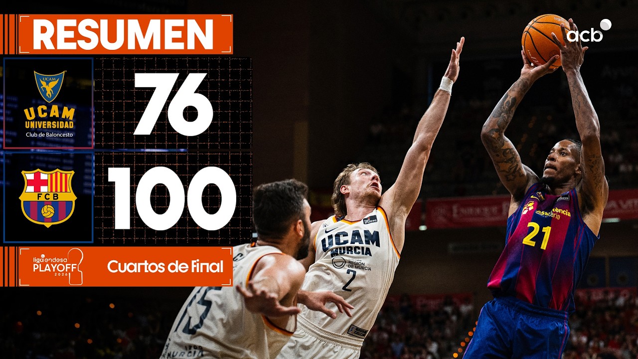 UCAM Murcia - Barça (76-100) RESUMEN | Playoff Liga Endesa 2026