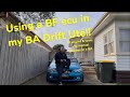 Using a BF Ecu in my BA Drift Ute