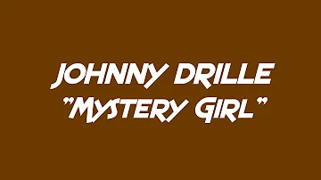 Johnny Drille - Mystery Girl [Lyrics]