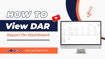 How To View DAR Report On Dashboard? GuardsPro Support Center Video