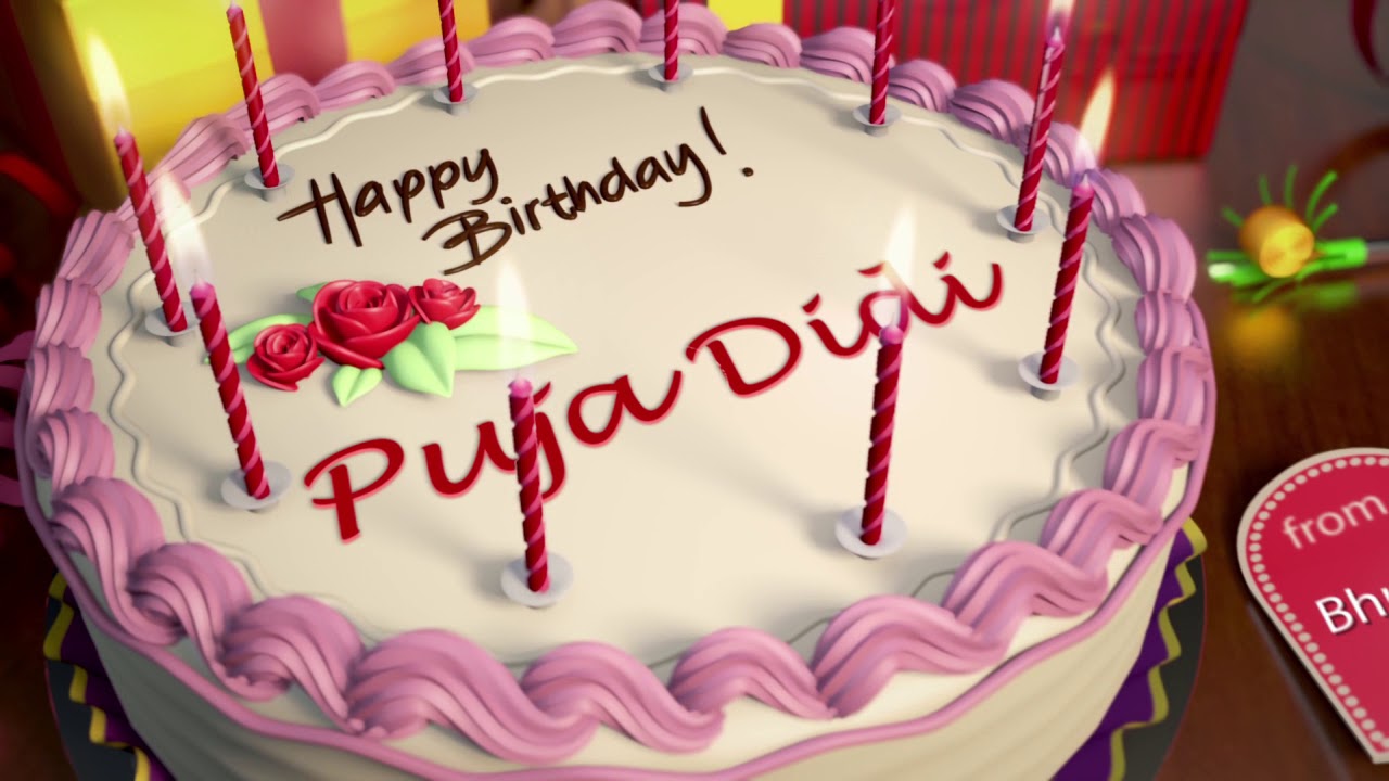 Happy Birthday Puja Didi - YouTube