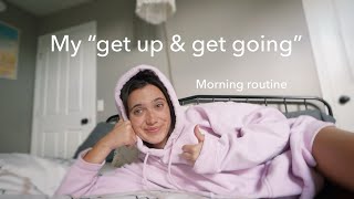my morning routine for when I don't want to get out of bed