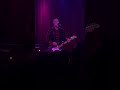 Bob Mould Band &quot;Love is All Around&quot;-Husker Du Makes No Sense at All B-side, Neumos Seattle, WA