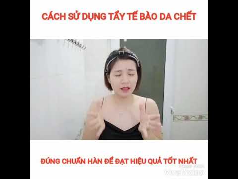 Hướng dẫn tẩy tế bào da chết đúng cách