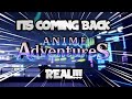 Aa anime adventures is coming back for real