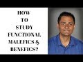 FUNCTIONAL MALEFICS/BENEFICS - HOW TO SUDY THEM?- Astrology Basics 121