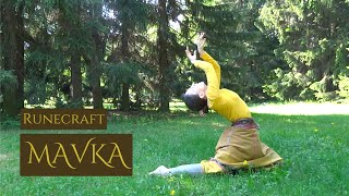 Runecraft (Antti Martikainen & STFUR) - Mavka (Dance)