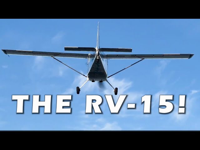 RV-15 Vans Aircraft EPIC REVEAL! TODAY! class=