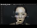 Lemmon  Lyric video  [ House of Jaxx ]
