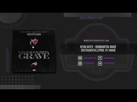 Kevin Gates – Grandmotha Grave [Instrumental] (Prod. By MNKN)