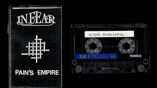 IN FEAR - Pain's Empire - Metal Demo Cassette
