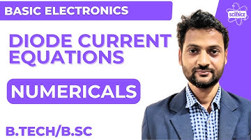 Basic Electronics: Diode Current Equation, Thermal Voltage, and Numericals