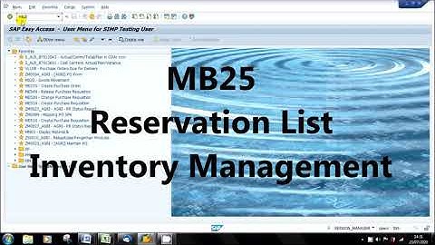 SAP MB25 Reservation List Inventory Management