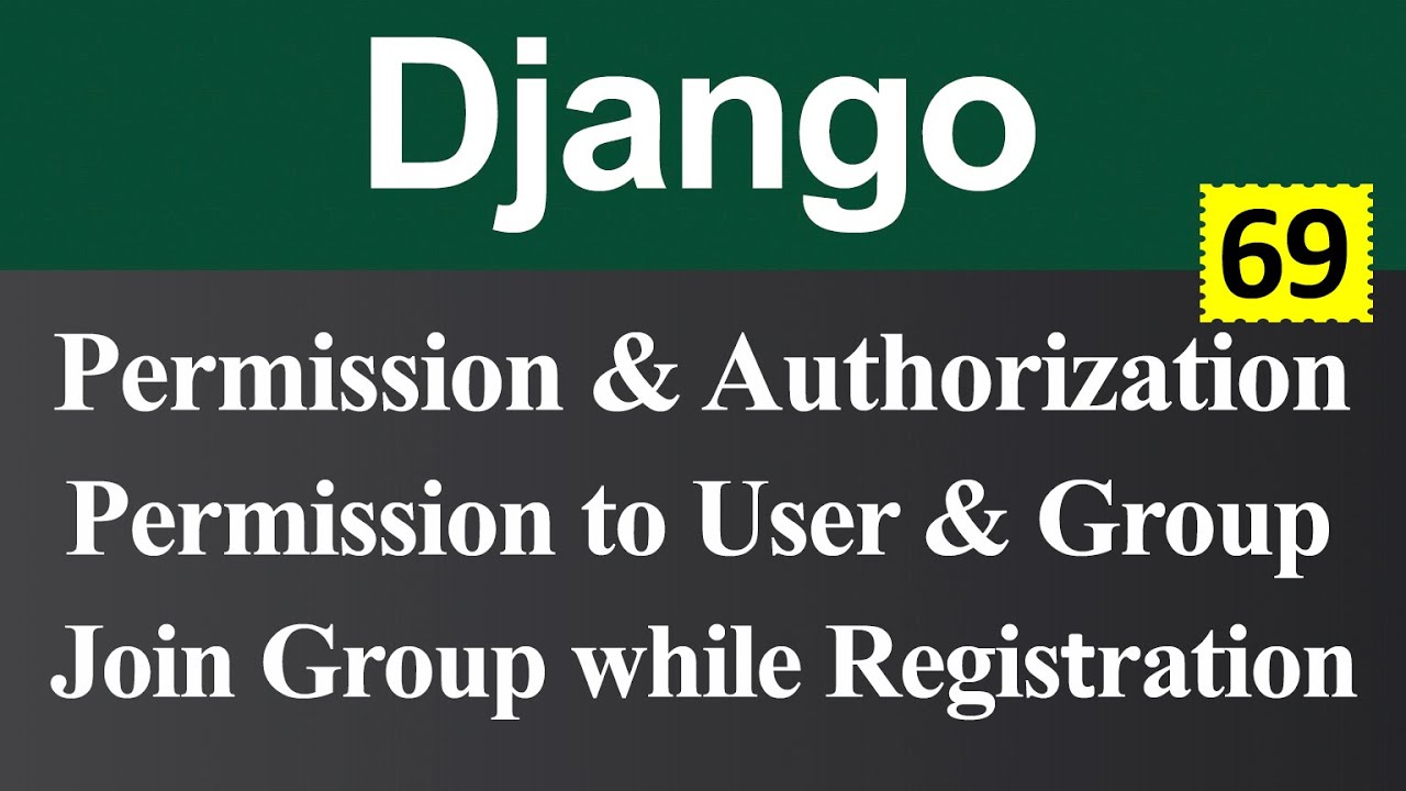 Permission and Authorization in Django (Hindi) - YouTube