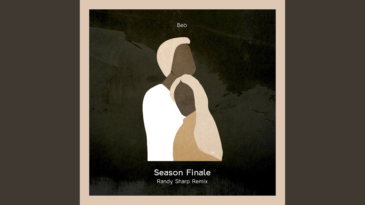 YouTubeでSeason Finale - Randy Sharp Remixを視聴 YouTubeでSeason Finale - Randy Sharp Remixを視聴