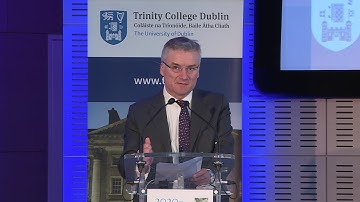 Dr Patrick Prendergast - The Launch of Trinity College Dublin’s Strategic Plan 2020-2025