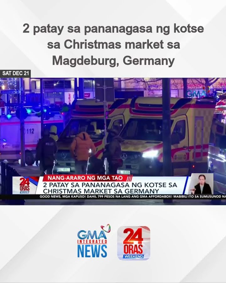 2 patay sa pananagasa ng kotse sa Christmas market sa Magdeburg, Germany | 24 Oras Weekend