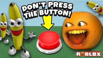 DON’T PRESS THE BUTTON!!! (Roblox)