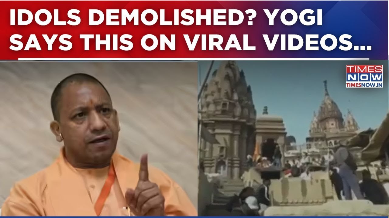 Religious Idols Demolished At Manikarnika Ghat? What CM Yogi Said On 'Viral Photos & Videos'?
