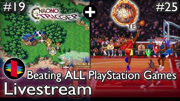 Beating ALL PS1 Games! - Chrono Trigger (Part 17) & NBA Jam T.E. (Part 3)